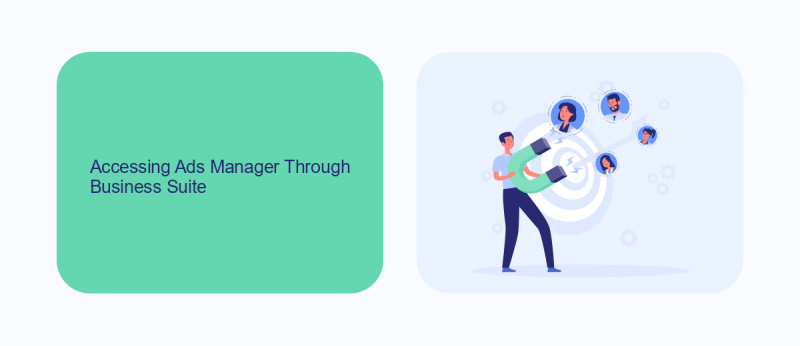 Accessing Ads Manager Through Business Suite