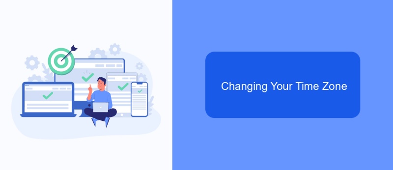 Changing Your Time Zone