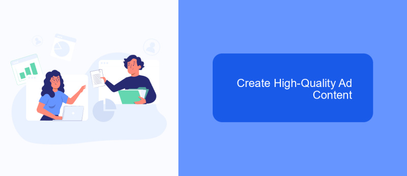 Create High-Quality Ad Content