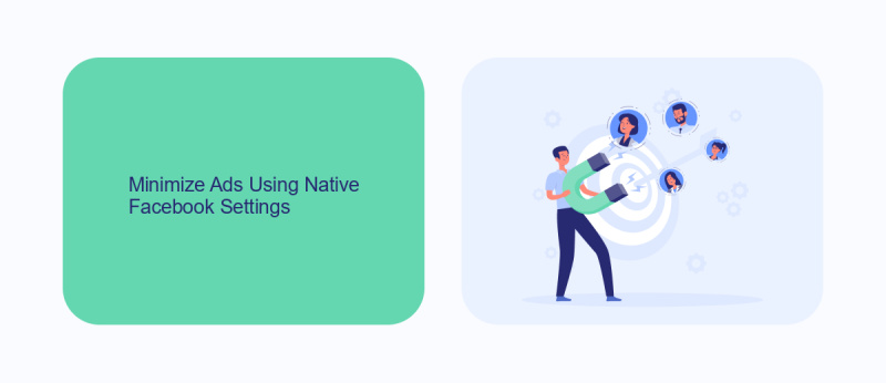 Minimize Ads Using Native Facebook Settings
