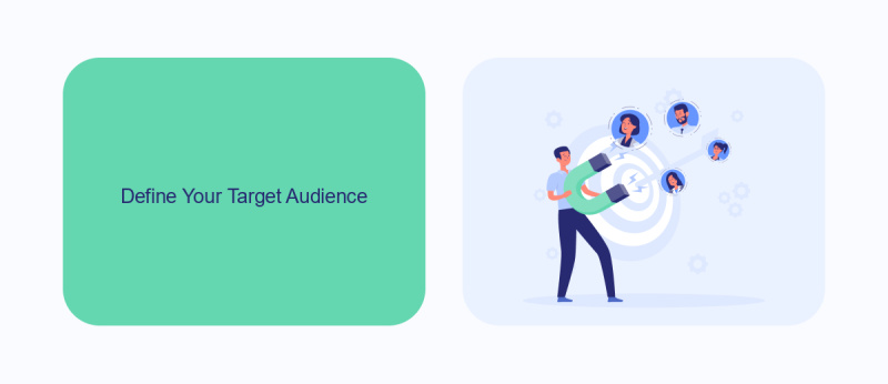 Define Your Target Audience