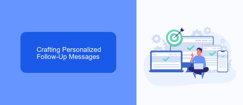 Crafting Personalized Follow-Up Messages