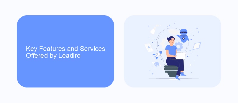 Key Features and Services Offered by Leadiro