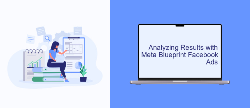 Analyzing Results with Meta Blueprint Facebook Ads