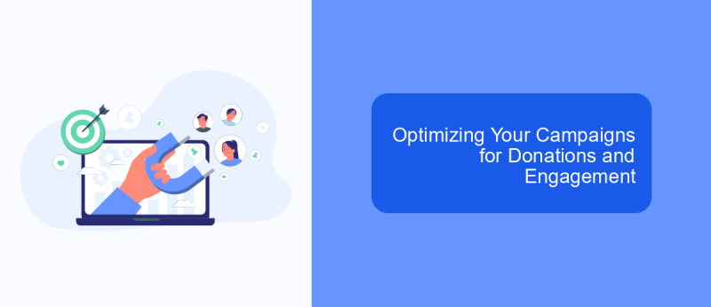 Optimizing Your Campaigns for Donations and Engagement