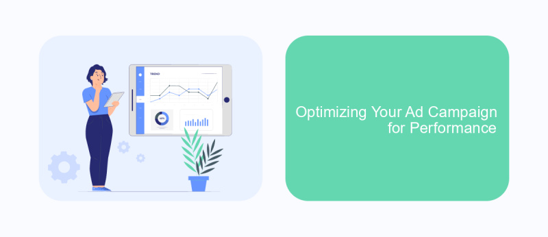 Optimizing Your Ad Campaign for Performance