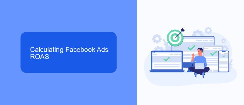 Calculating Facebook Ads ROAS