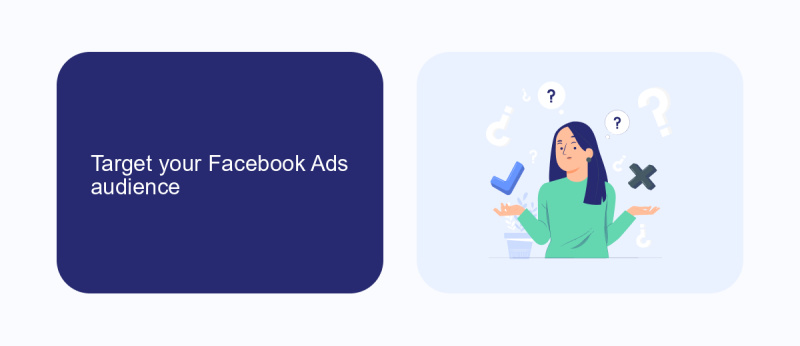 Target your Facebook Ads audience