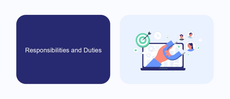 Responsibilities and Duties