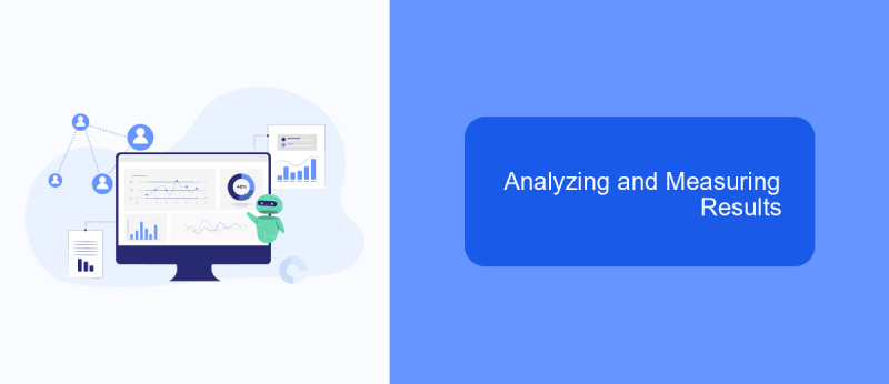 Analyzing and Measuring Results