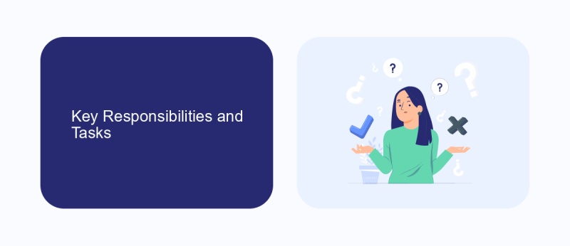 Key Responsibilities and Tasks