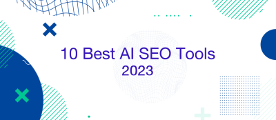 10 Best AI SEO Tools 2023 10 Best AI SEO Tools 2023