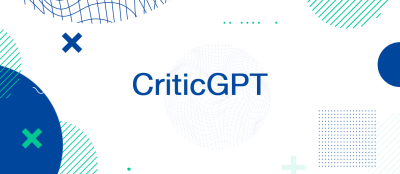 CriticGPT: Innovation in AI Training CriticGPT: Innovation in AI Training