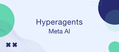 Hyperagents — New Stage in the AI Evolution
