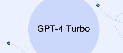 OpenAI Announced a New GPT-4 Turbo Model OpenAI Announced a New GPT-4 Turbo Model