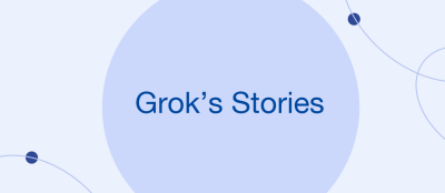 X Launches Stories: Streamlining News with Grok AI X Launches Stories: Streamlining News with Grok AI