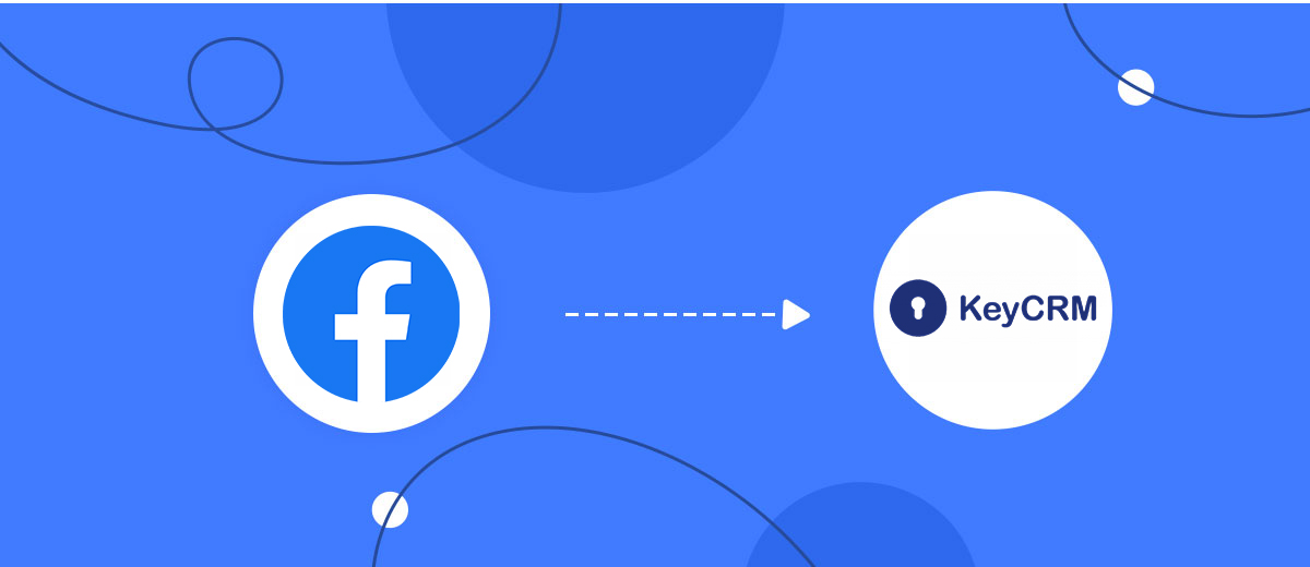How to Connect Facebook with KeyCRM Create Lead
