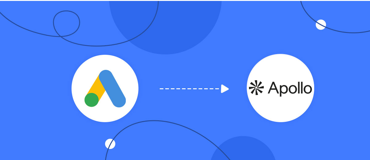 How to Connect Google Lead Form with Apollo.io Create Contacts