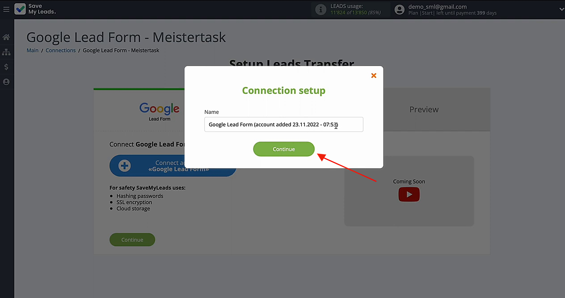 Name the connection or click Continue Name the connection or click Continue