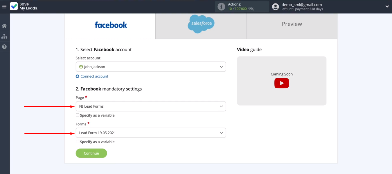 Facebook and Salesforce integration | Specify two required parameters and click “Continue” Facebook and Salesforce integration | Specify two required parameters and click “Continue”