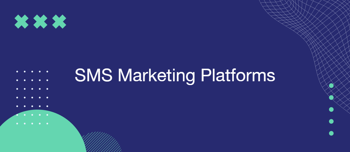Top 5 SMS Marketing Platforms to Use in 2026