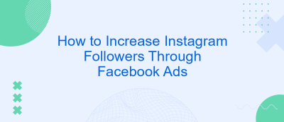How to Increase Instagram Followers Through Facebook Ads How to Increase Instagram Followers Through Facebook Ads