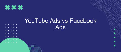 YouTube Ads vs Facebook Ads YouTube Ads vs Facebook Ads